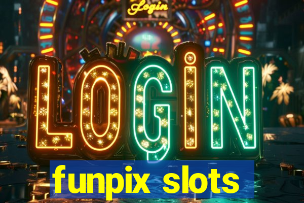 funpix slots